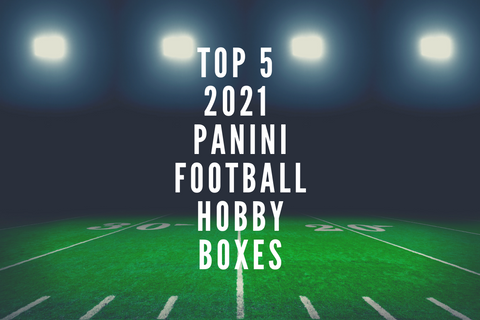 Top 5 2021 Panini Football Hobby Box Products - Blogs Hobby Shop